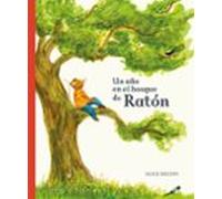 Un año en el bosque de Ratón (Álbumes ilustrados)
