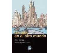 Un año en el otro mundo | Julio Camba