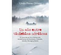 Un año entre tinieblas nórdicas