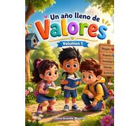 Un año lleno de valores: Volumen 1
