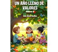 Un año lleno de valores: Volumen 3
