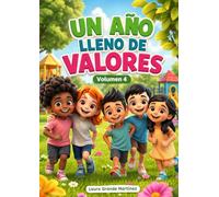 Un año lleno de valores: Volumen 4