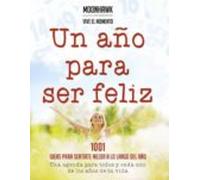 Un Año Para Ser Feliz