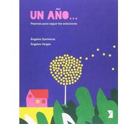Un año...: Poemas para seguir las estaciones