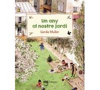 Un any al nostre jardí