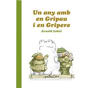 Un any amb en Gripau i en Gripere: 3