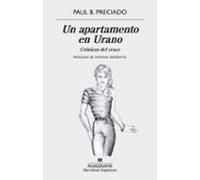 Un Apartamento En Urano: Crónicas Del Cruce