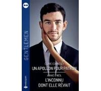 Un Apollon Pour Patron - Linconnu Dont Elle Rêvait (ebook)