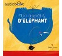 Un appétit d'éléphant