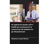 Un approccio basato sull'e-health per promuovere la conoscenza del diabete tra gli afroamericani