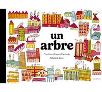Un arbre (Àlbums il·lustrats)