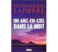 Un arc-en-ciel dans la nuit