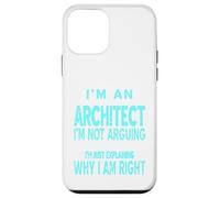 Un arquitecto I'm Not Arguing Just Explaining divertido regalo Carcasa para iPhone 12 mini