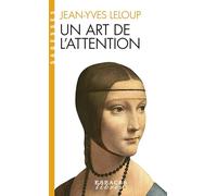 Un Art De L'Attention