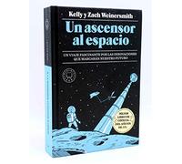 Un ascensor al espacio: Un viaje fascinante por las innovaciones que marcarán nuestro futuro (NARRATIVA)