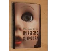 UN ASESINO CUALQUIERA (CIRCULO DE LECTORES)