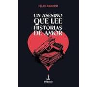Un Asesino Que Lee Historias De Amor