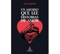Un asesino que lee historias de amor