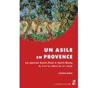 Un Asile En Provence (ebook)