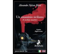 Un assassinio siciliano. Ediz. italiana e inglese (Janus Apalós)