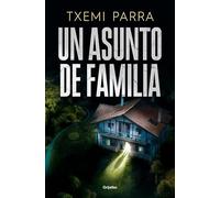 Un asunto de familia (Novela de intriga)