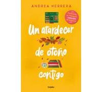 Un Atardecer De Otoño Contigo (ebook)