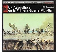 Un australiano en la Primera Guerra Mundial: 36 (Historia del mundo para jóvenes)