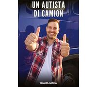 Un Autista di Camion: Racconti Erotici Gay di Sesso Esplicito per Uomini Adulti: 92