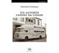 Un Autobus Camiño Da Cidade