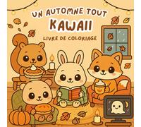 Un Automne Tout Kawaii : Animaux Adorables à Colorier