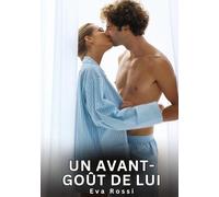 Un avant-goût de lui: Nouvelles Érotiques de Sexe Tabou pour Adultes: 869