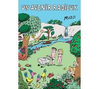 Un avenir radieux