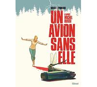 Un avion sans elle