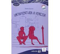 UN?AVVENTURA A VENEZIA (LIBRO + MP3 ONLINE): Un'avventura a Venezia + audio online (SIN COLECCION)
