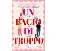 Un bacio di troppo (Anagramma)