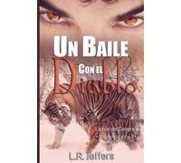 Un baile con el diablo: Coalición Felina 2: 6 (Lazos de Sangre: primera edición)