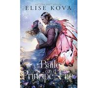 Un baile con el príncipe de los Fae (Umbriel narrativa)