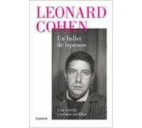 Un Ballet De Leprosos: Una Novela Y Relatos Ineditos