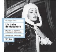Un Ballo in Maschera (Gavazzeni, Callas, Di Stefano)