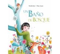 Un baño de bosque
