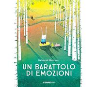 Un barattolo di emozioni. Ediz. a colori (Acchiappastorie)