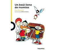 Un baúl lleno de momias (SERIE AMARILLA(+6))