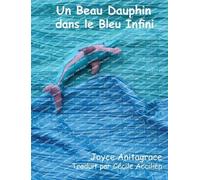 Un Beau Dauphin dans le Bleu Infini