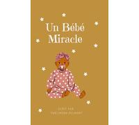 Un bébé miracle