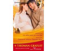 Un Bébé Pour Un Cow-boy - Comment Séduire Lhomme Idéal - Un Patron Pas