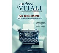 Un bello scherzo. I casi del maresciallo Ernesto Maccadò (Elefanti top)