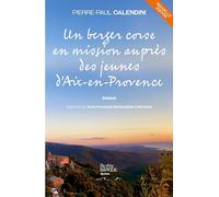Un berger corse en mission auprès des jeunes d'Aix-en-Provence