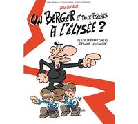 Un berger et deux perchés à l'Elysée ? [Francia] [DVD]