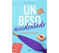 Un Beso Accidentado (un Beso 2)