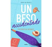 Un beso accidentado (Un beso 2) (Ficción)